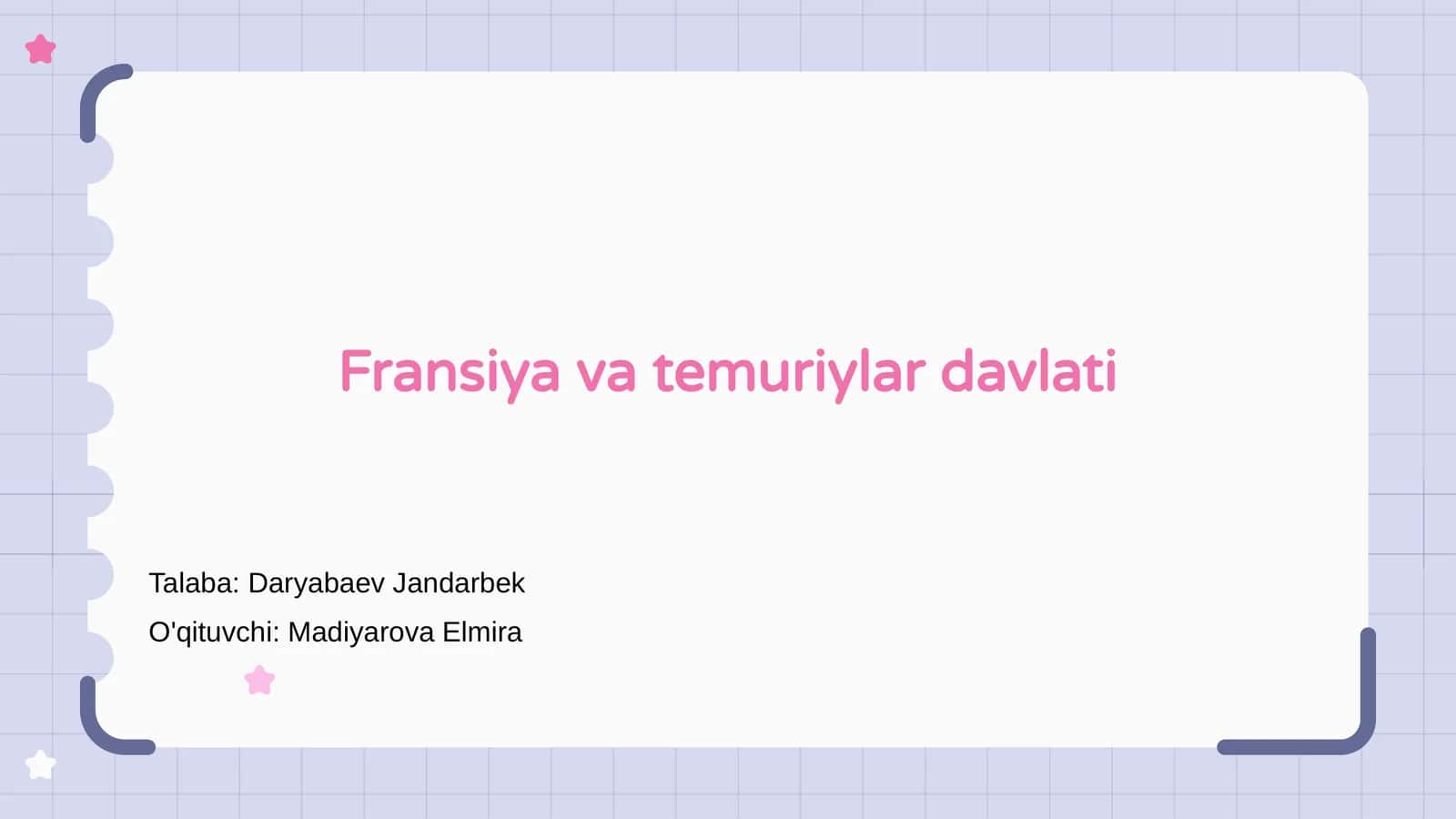 Fransiya va temuriylar davlati 1