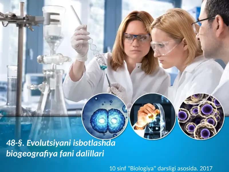 Evolutsiyani isbotlashda biogeografiya fani dalillari 1