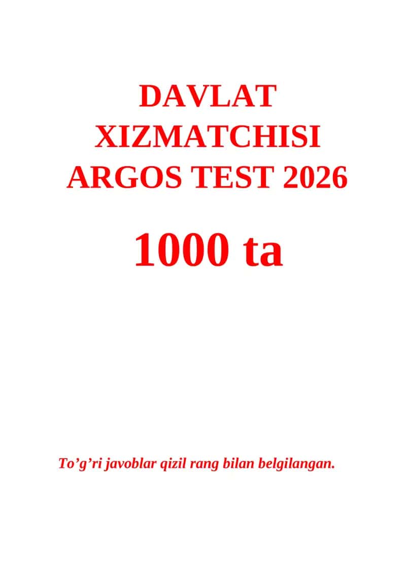 DAVLAT XIZMATCHISI ARGOS TEST 2026 1
