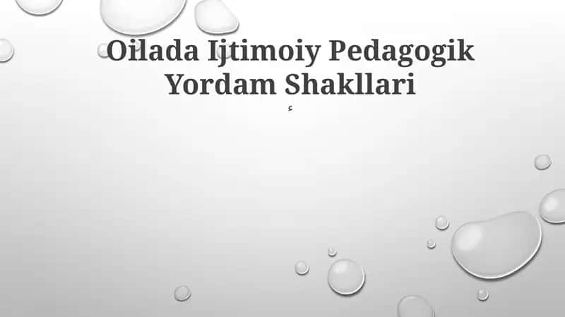Oilada Ijtimoiy Pedagogik Yordam Shakllari 1