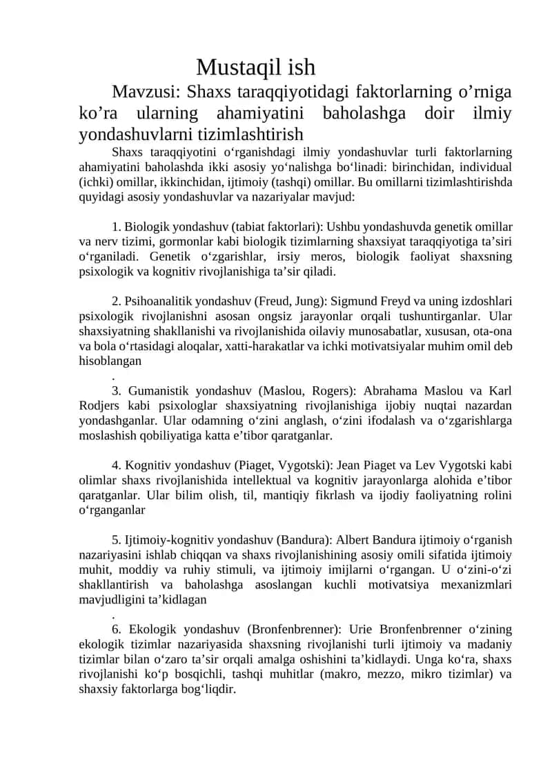 Shaxs taraqqiyotidagi faktorlarning o’rniga ko’ra ularning ahamiyatini baholashga doir ilmiy yondashuvlarni tizimlashtirish 1