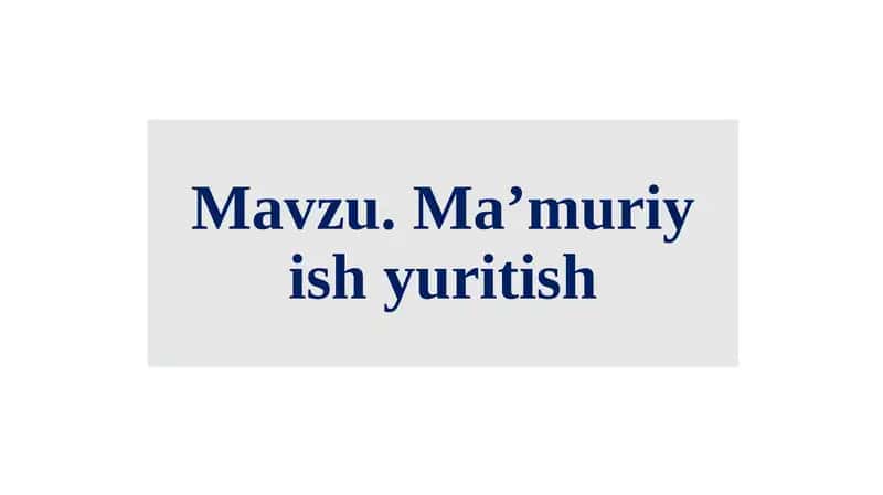 Ma’muriy ish yuritish 1
