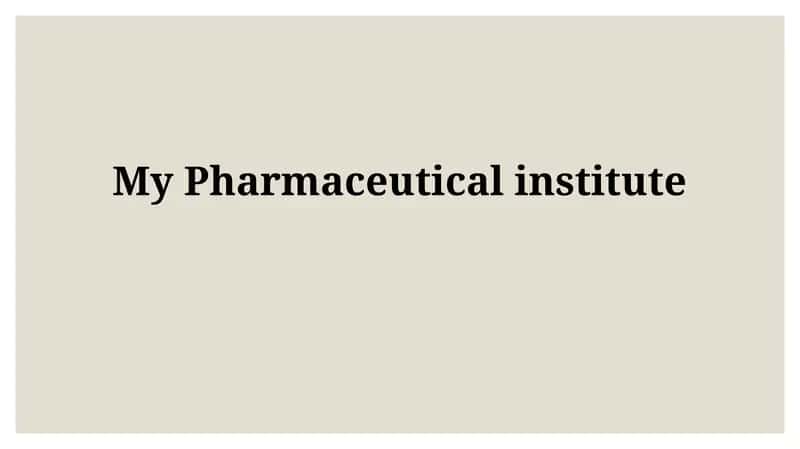 Pharmaceutical Institute Name 1