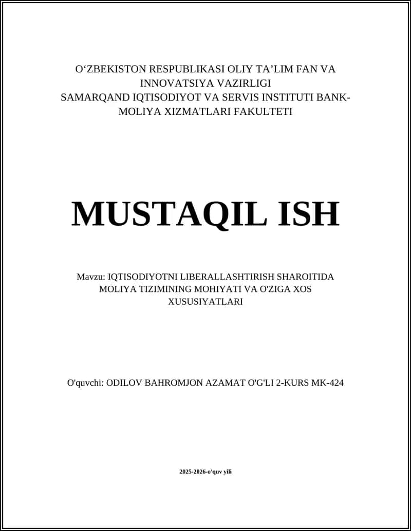 IQTISODIYOTNI LIBERALLASHTIRISH SHAROITIDA MOLIYA TIZIMINING MOHIYATI VA O'ZIGA XOS XUSUSIYATLARI 1