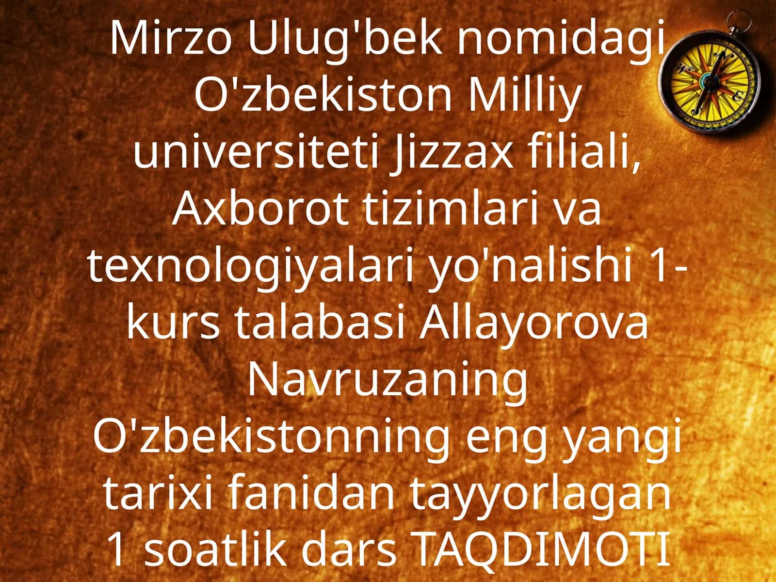 O'zbekistonning eng yangi tarixi fanidan tayyorlagan 1 soatlik dars TAQDIMOTI 1