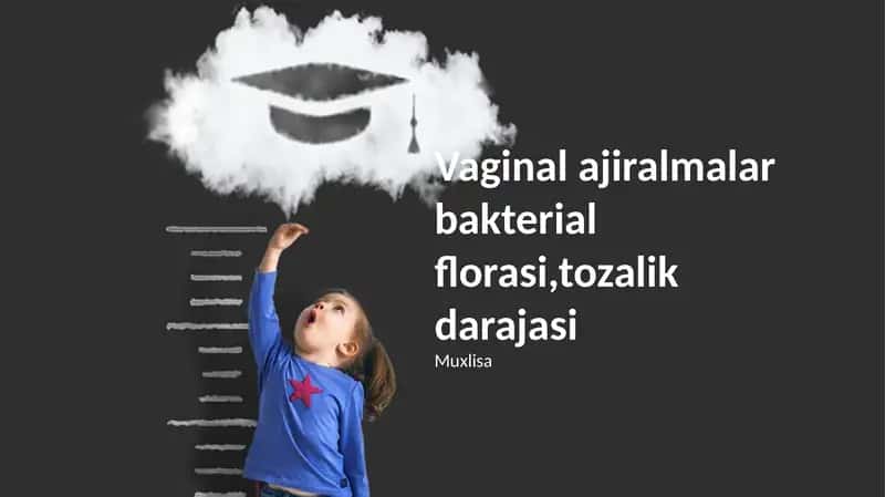 Vaginal ajiralmalar bakterial florasi,tozalik darajasi 1