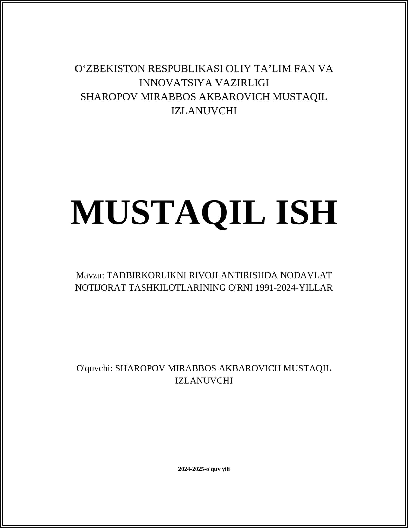 TADBIRKORLIKNI RIVOJLANTIRISHDA NODAVLAT NOTIJORAT TASHKILOTLARINING O'RNI 1991-2024-YILLAR 1