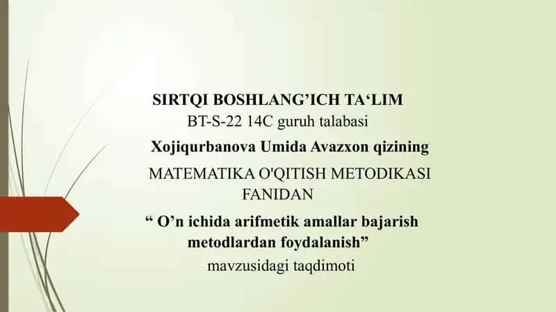O’n ichida arifmetik amallar bajarish metodlardan foydalanish. 1