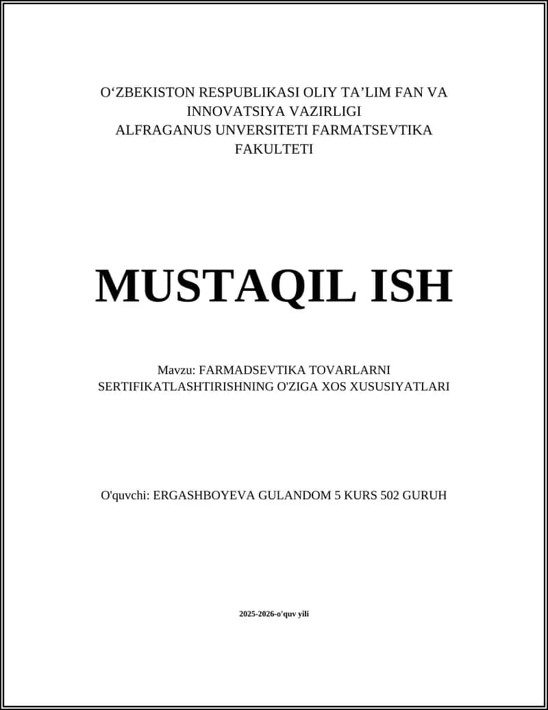 FARMATSEVTIKA TOVARLARNI SERTIFIKATLASHTIRISHNING O'ZIGA XOS XUSUSIYATLARI 1