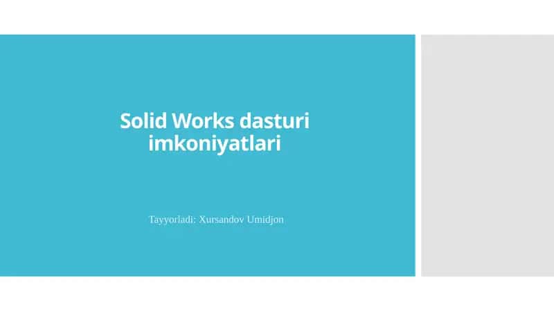 Solid Works dasturi 1
