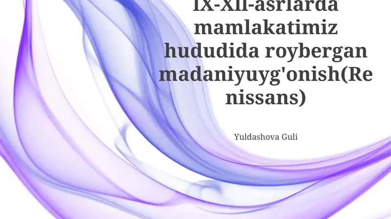 XIV-XV асрларда маданий юксалишга кириш 1