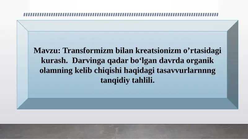 Transformizm bilan kreotsionizm o'rtasidagi kurash 1