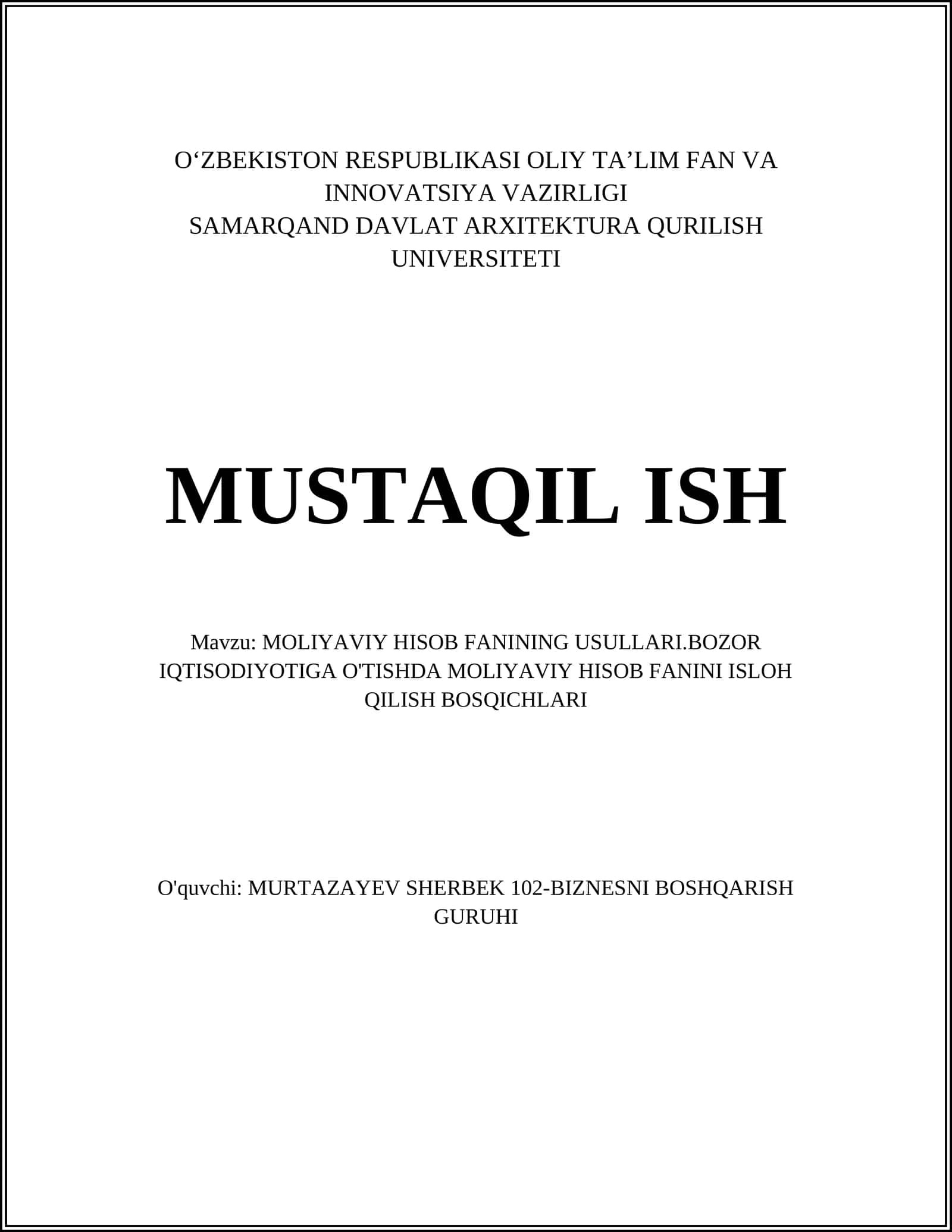 MOLIYAVIY HISOB FANINING USULLARI.BOZOR IQTISODIYOTIGA O'TISHDA MOLIYAVIY HISOB FANINI ISLOH QILISH BOSQICHLARI 1