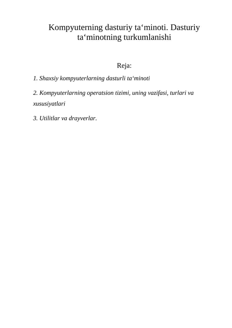 Shaxsiy kompyuterlarning dasturli ta‘minoti 1