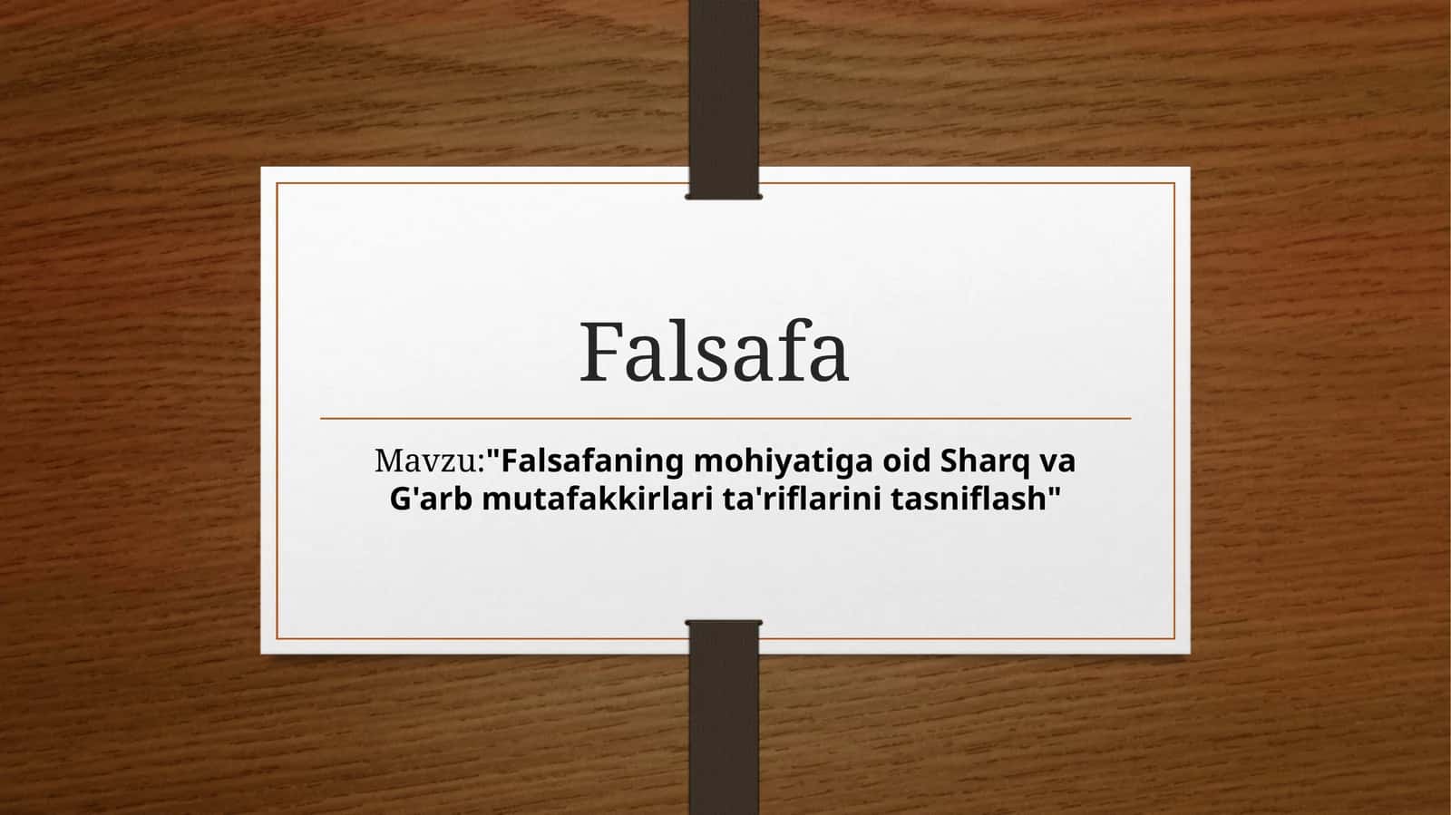 Falsa faning mohiyatiga oid Sharq va G'arb mutafakkirlari ta'riflarini tasniflash 1