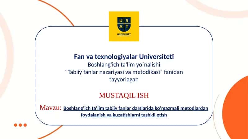 Boshlang‘ich ta’lim tabiiy fanlar darslarida ko‘rgazmali metodlardan foydalanish va kuzatishlarni tashkil etish 1