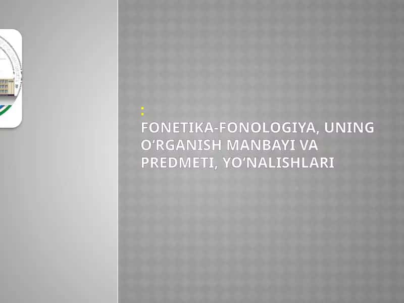 Fonetika va Fonologiya 1
