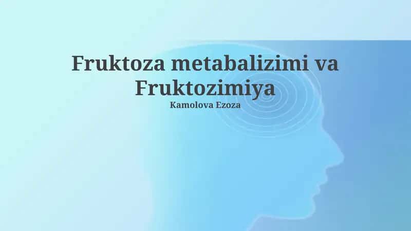 Fruktoza metabalizimi va Fruktozimiya 1