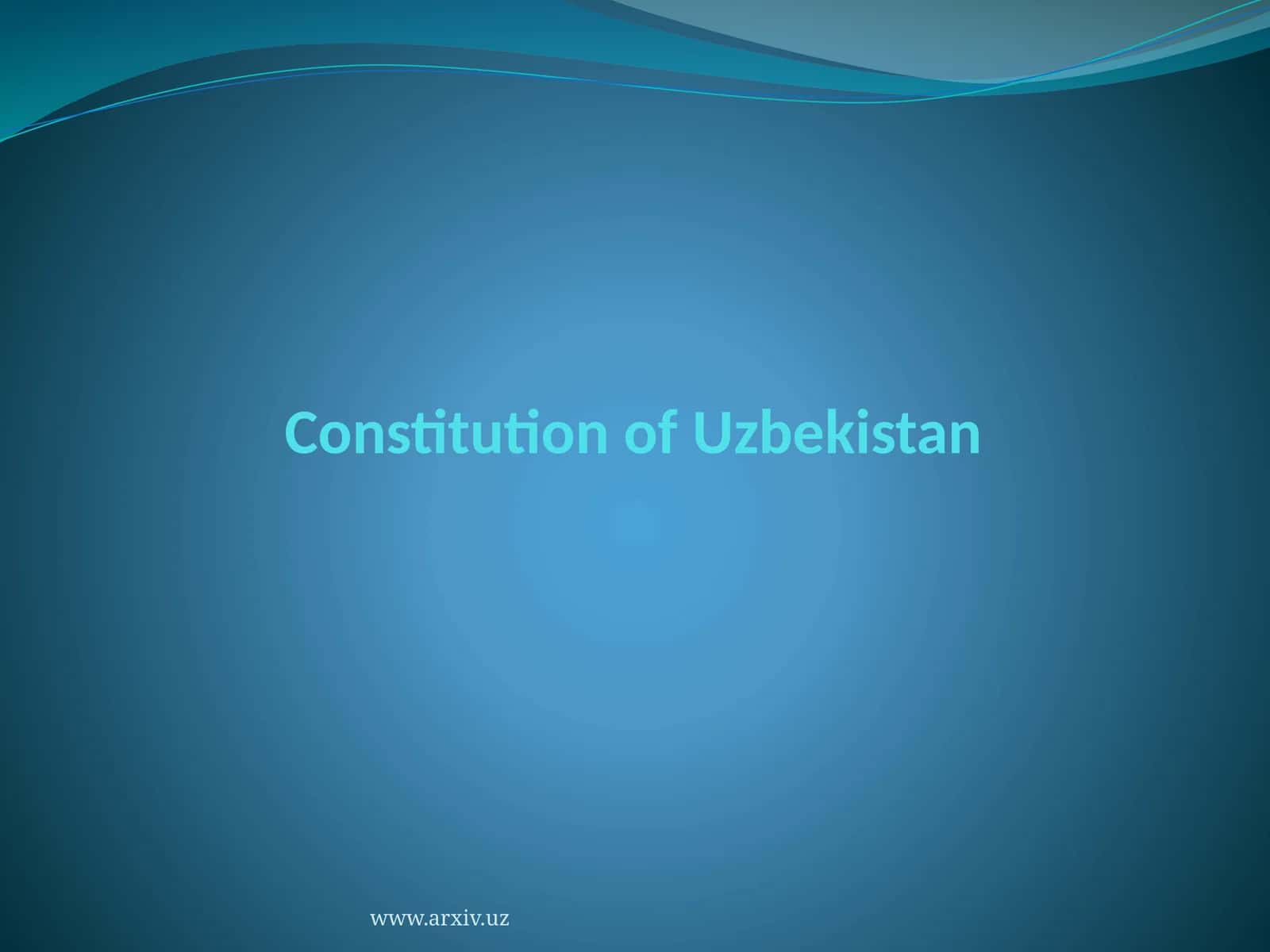 Constitution of the Republic of Uzbekistan 1