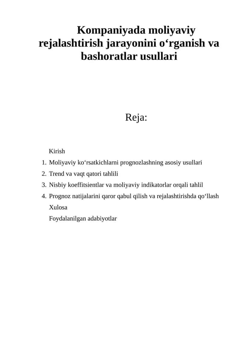 Moliyaviy ko‘rsatkichlarni prognozlashning asosiy usullari 1
