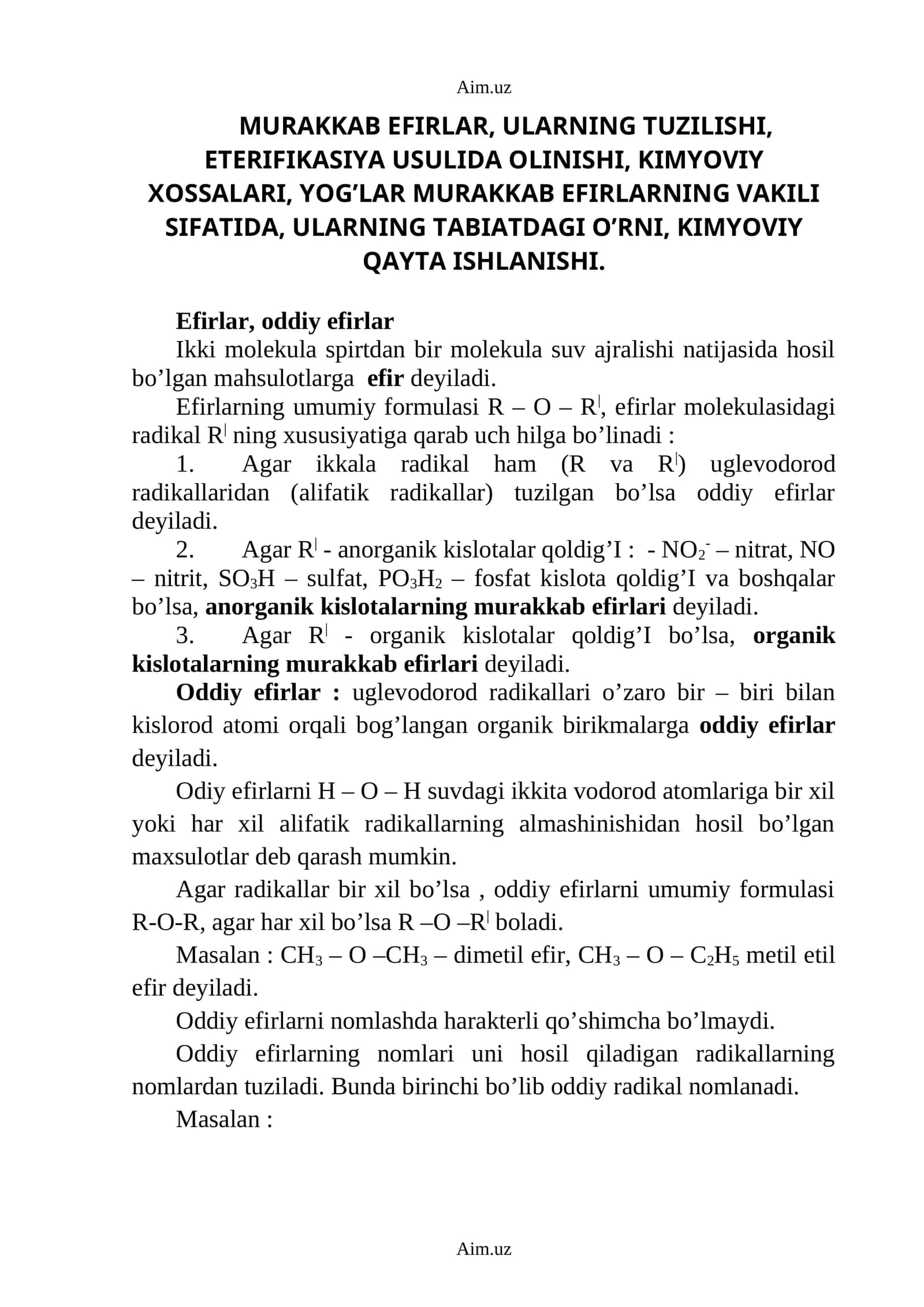 MURAKKAB EFIRLAR, ULARNING TUZILISHI, ETERIFIKASIYA USULIDA OLINISHI, KIMYOVIY XOSSALARI, YOG’LAR MURAKKAB EFIRLARNING VAKILI SIFATIDA, ULARNING TABIATDAGI O’RNI, KIMYOVIY QAYTA ISHLANISHI 1
