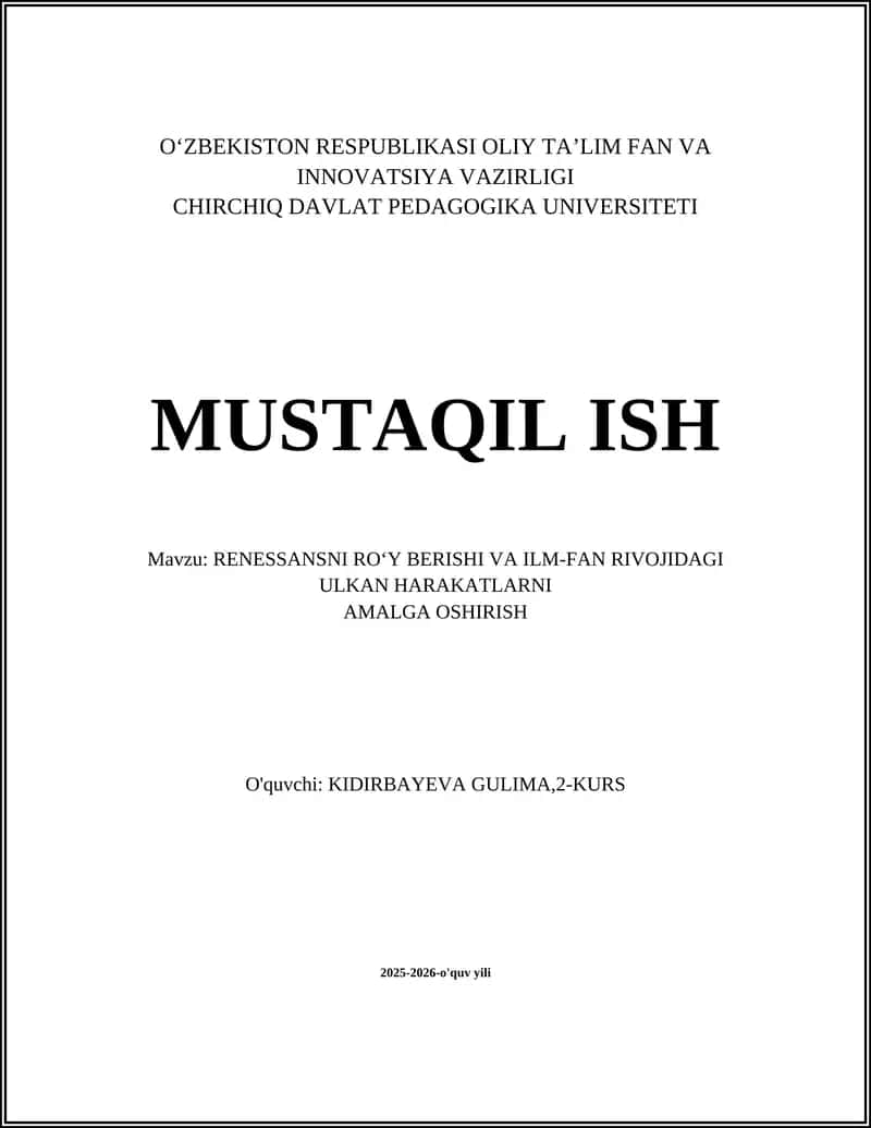 RENESSANSNI RO‘Y BERISHI VA ILM-FAN RIVOJIDAGI ULKAN HARAKATLARNI 1