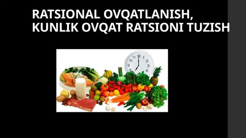 Ratsional ovqatlanish qoidalari 1