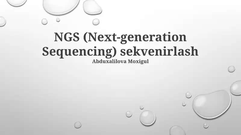 NGS (Next-generation Sequencing) sekvenirlash 1