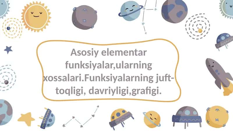 Elementar funktsiyalar haqida tushuncha va ularning xossalari 1