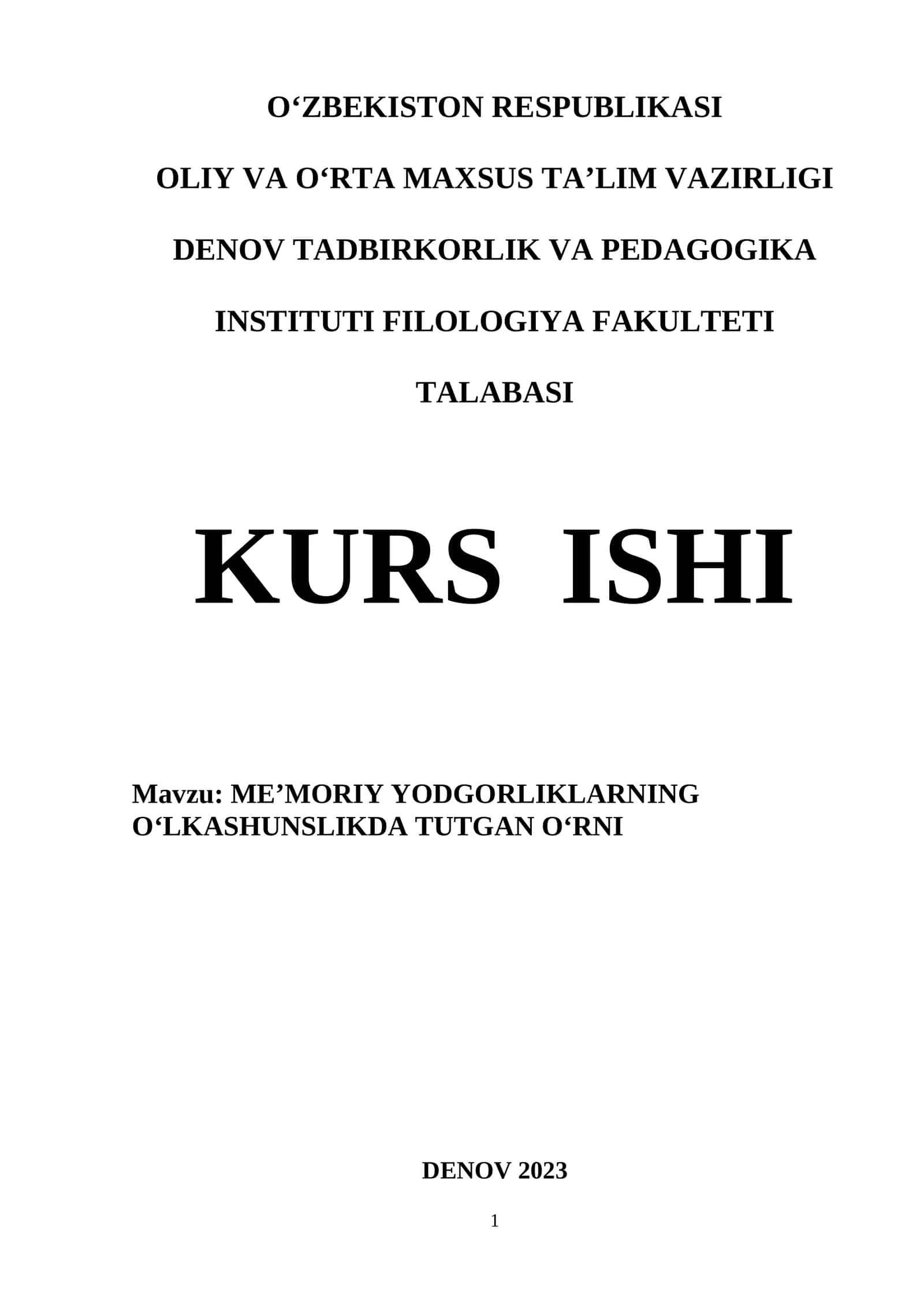 ME’MORIY YODGORLIKLARNING O‘LKASHUNSLIKDA TUTGAN O‘RNI 1