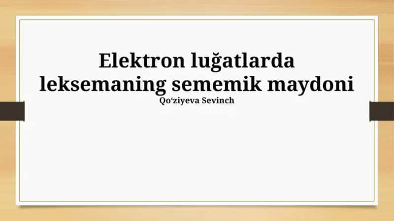 Elektron luğatlarda leksemaning sememik maydoni 1