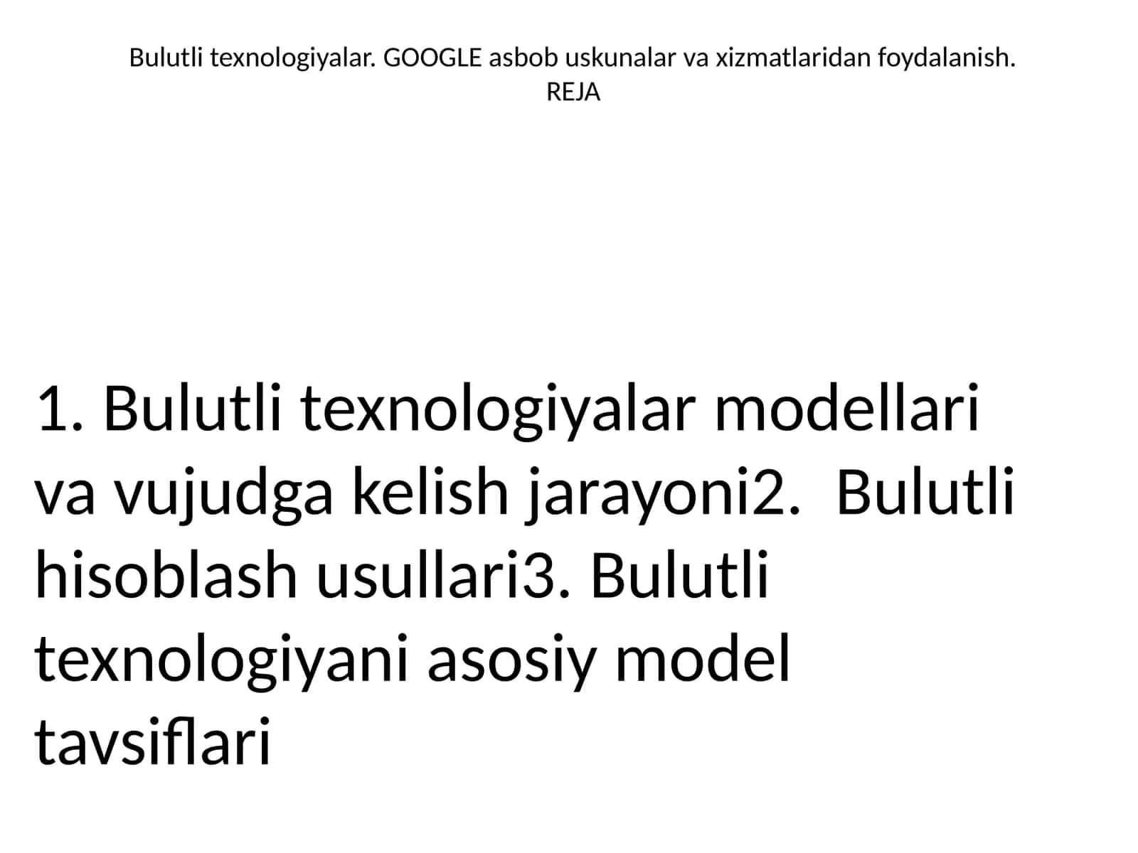 Bulutli texnologiyalar modellari va vujudga kelish jarayoni 1