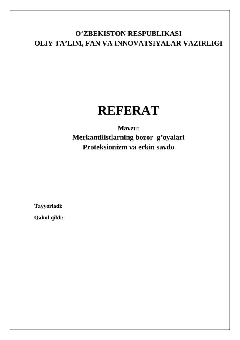 Merkantilizmning bozor g'oyalari mohiyati 1