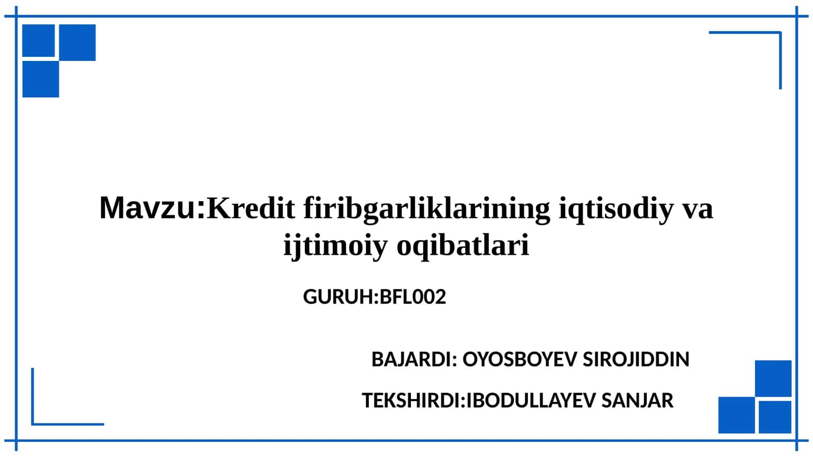 Kredit firibgarliklarining iqtisodiy va ijtimoiy oqibatlari 1