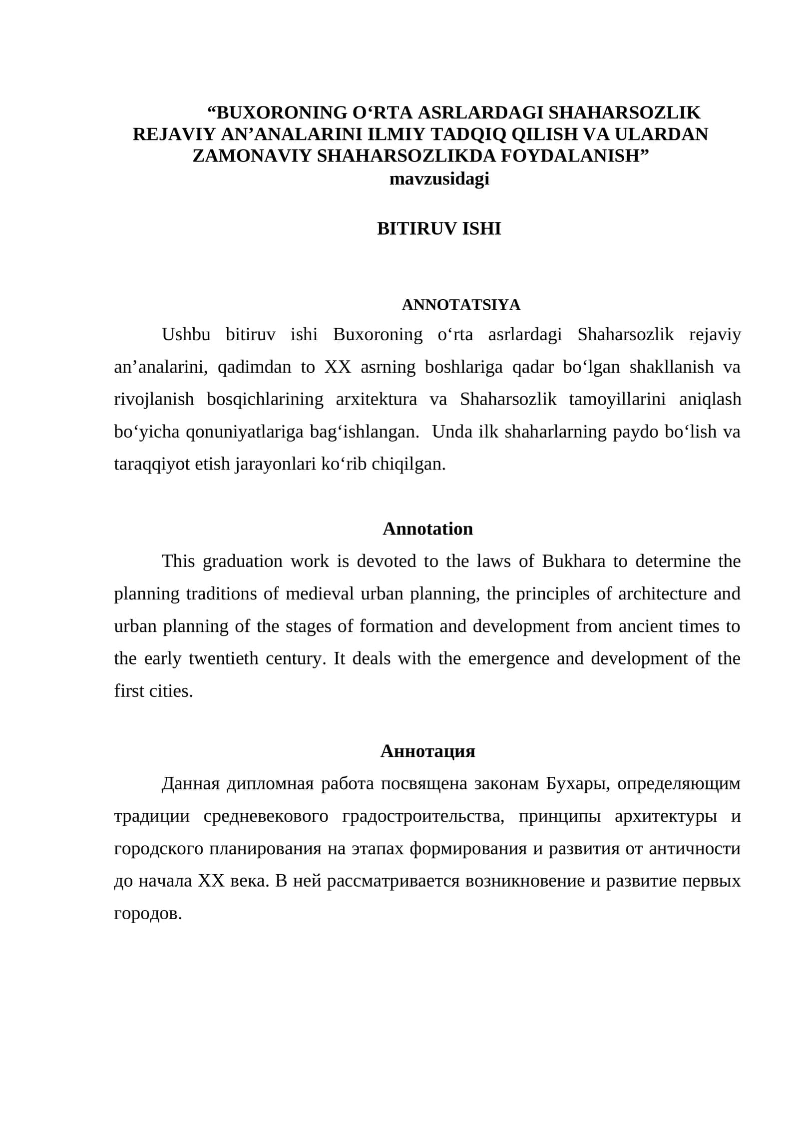 Buxoroning o‘rta asrlardagi shaharsozlik rejaviy an’analarini ilmiy tadqiq qilish va ulardan zamonaviy shaharsozlikda foydalanish BMI 1