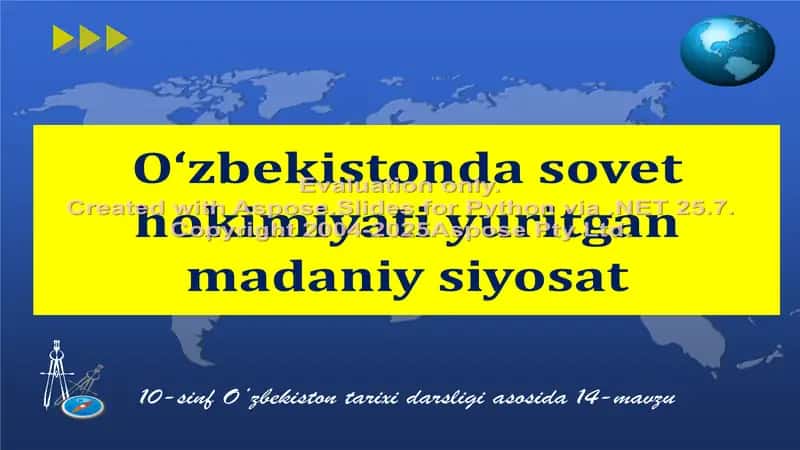 O‘zbekistonda sovet hokimiyati yuritgan madaniy siyosat 1