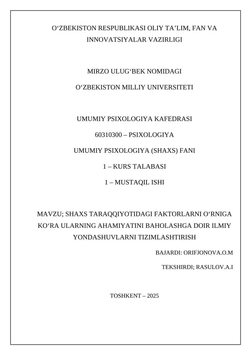 SHAXS TARAQQIYOTIDAGI FAKTORLARNI O‘RNIGA KO‘RA ULARNING AHAMIYATINI BAHOLASHGA DOIR ILMIY YONDASHUVLARNI TIZIMLASHTIRISH 1