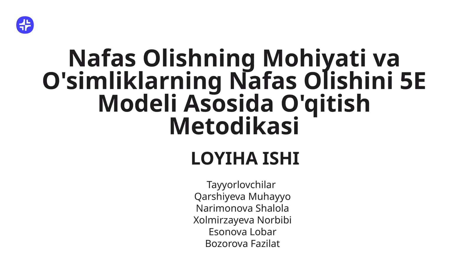 NafasOlishningMohiyativa O'simliklarning Nafas Olishini 5E Modeli AsosidaO'qitishMetodikasi 1