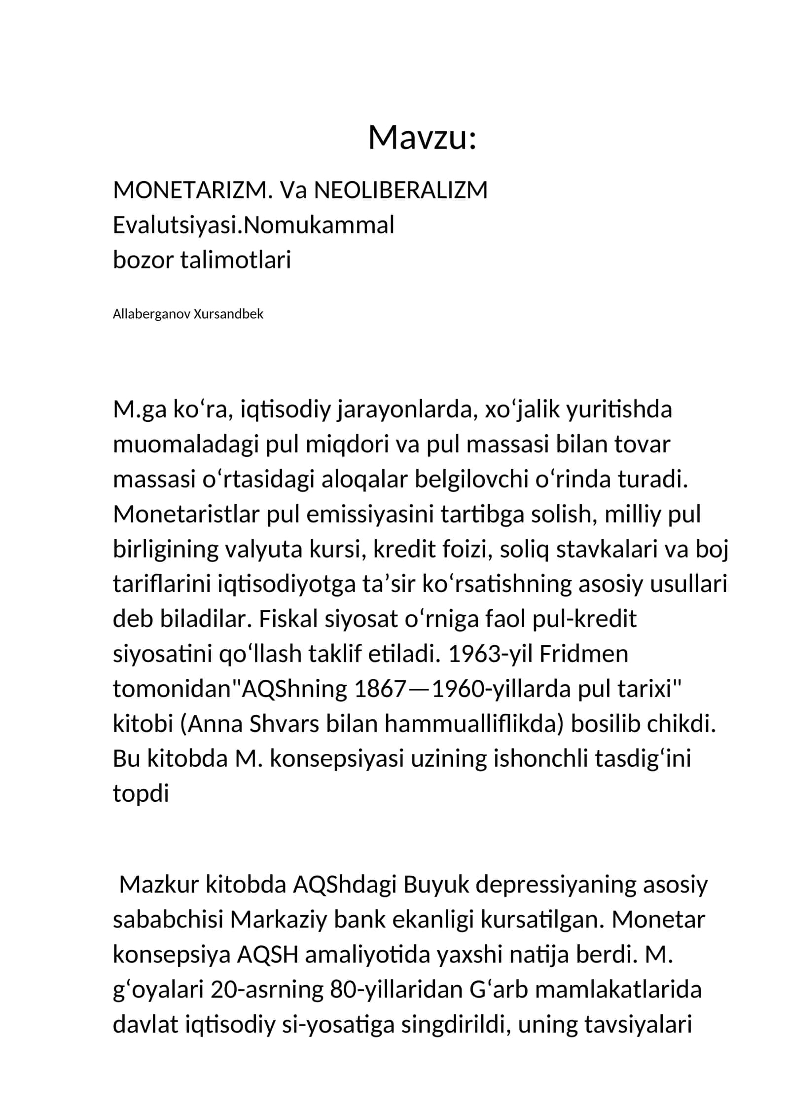 MONETARIZM. Va NEOLIBERALIZM Evalutsiyasi.Nomukammalbozor talimotlari 1