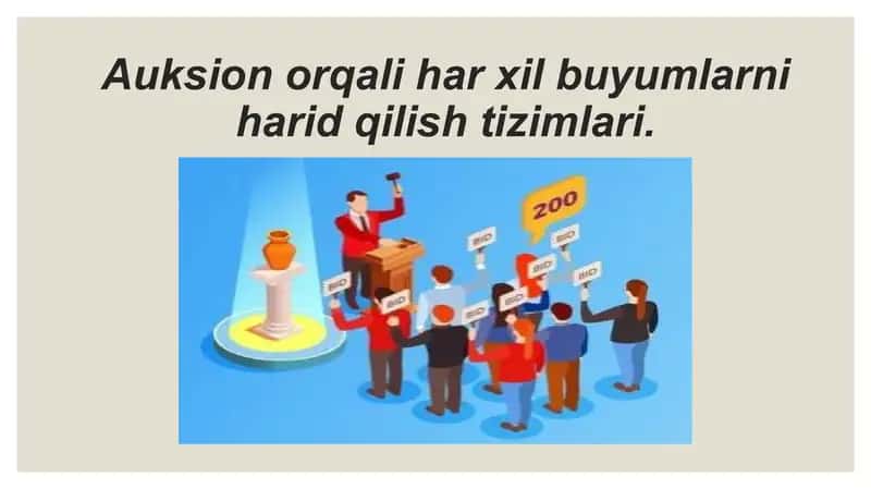 Auksion orqali har xil buyumlarni harid qilish tizimlari 1