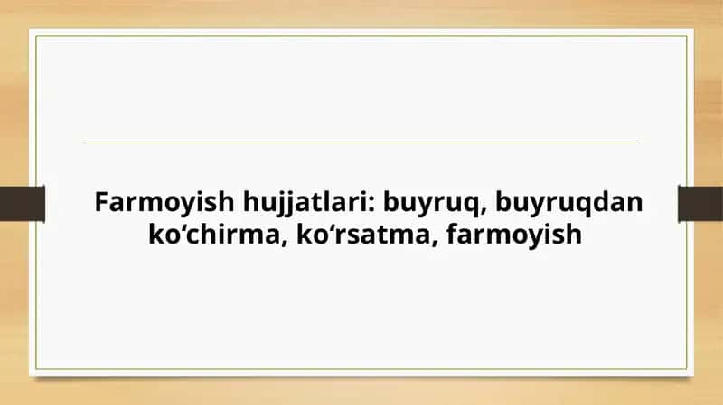 Farmoyish Hujjatlari 1