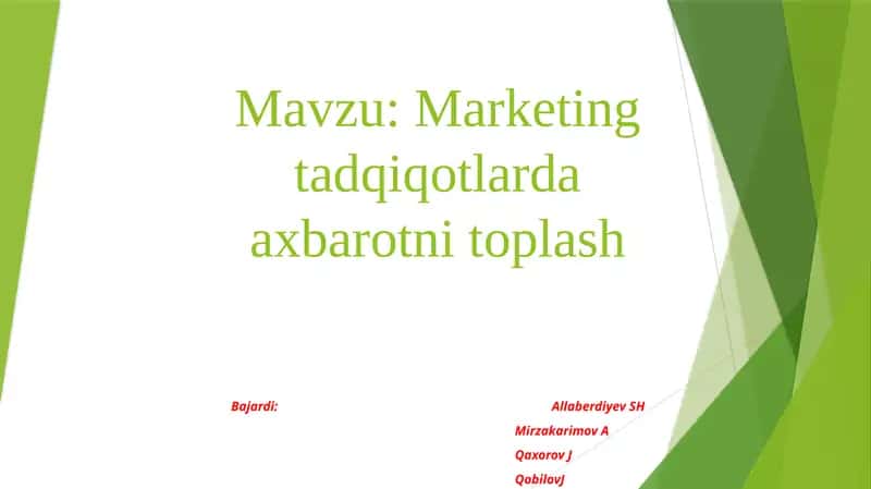 Marketing tadqiqotlarida axborotni to'plash 1