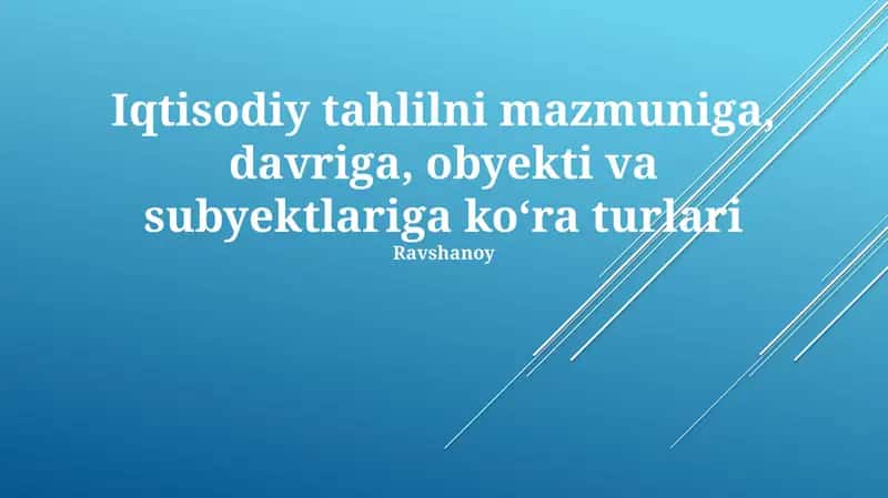 Iqtisodiy tahlil turlari 1