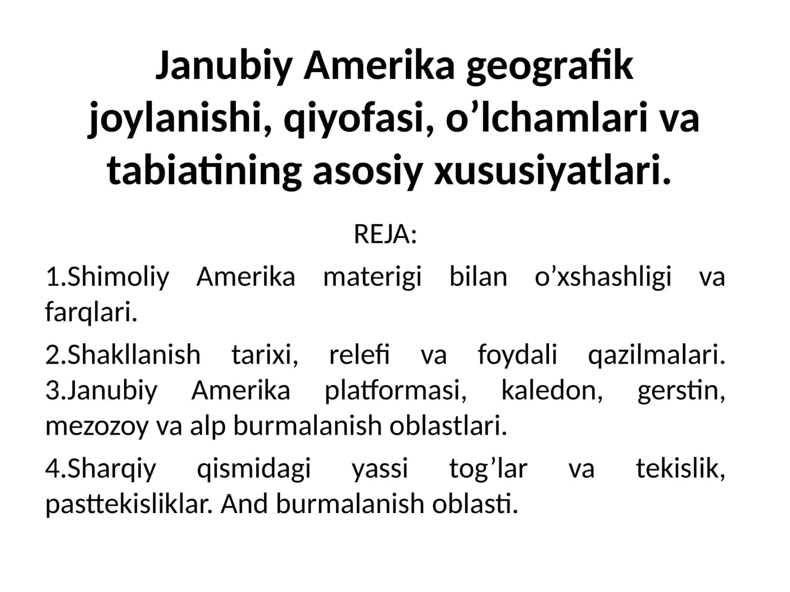 Janubiy Amerika geografik joylanishi, qiyofasi, o’lchamlari va tabiatining asosiy xususiyatlari 1