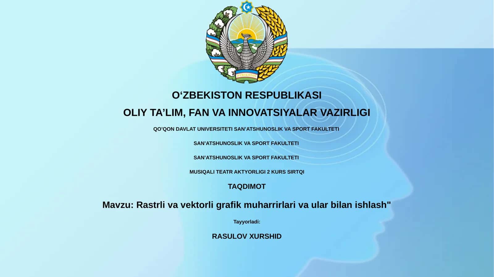 MUSIQALI TEATR AKTYORLIGI 2 KURS SIRTQI 1