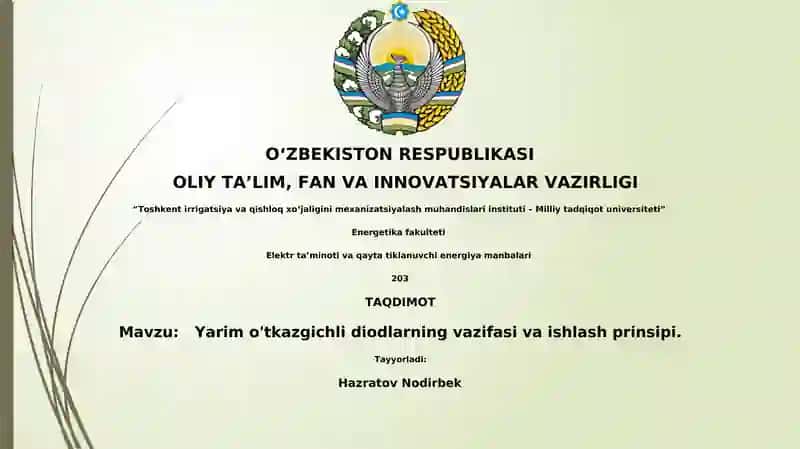 Yarim o'tkazgichli diodlarning vazifasi va ishlash prinsipi