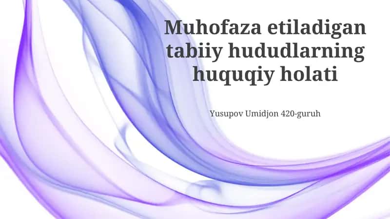 Muhofaza etiladigan tabiiy hududlarning huquqiy holati 1