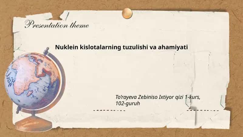 Nuklein kislotalarning tuzulishi va ahamiyati 1