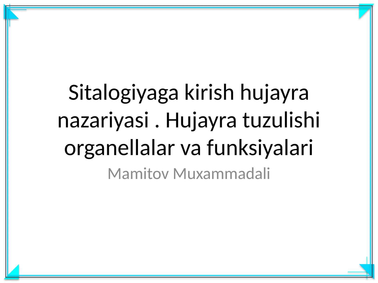 Sitalogiyaga kirish hujayra nazariyasi 1