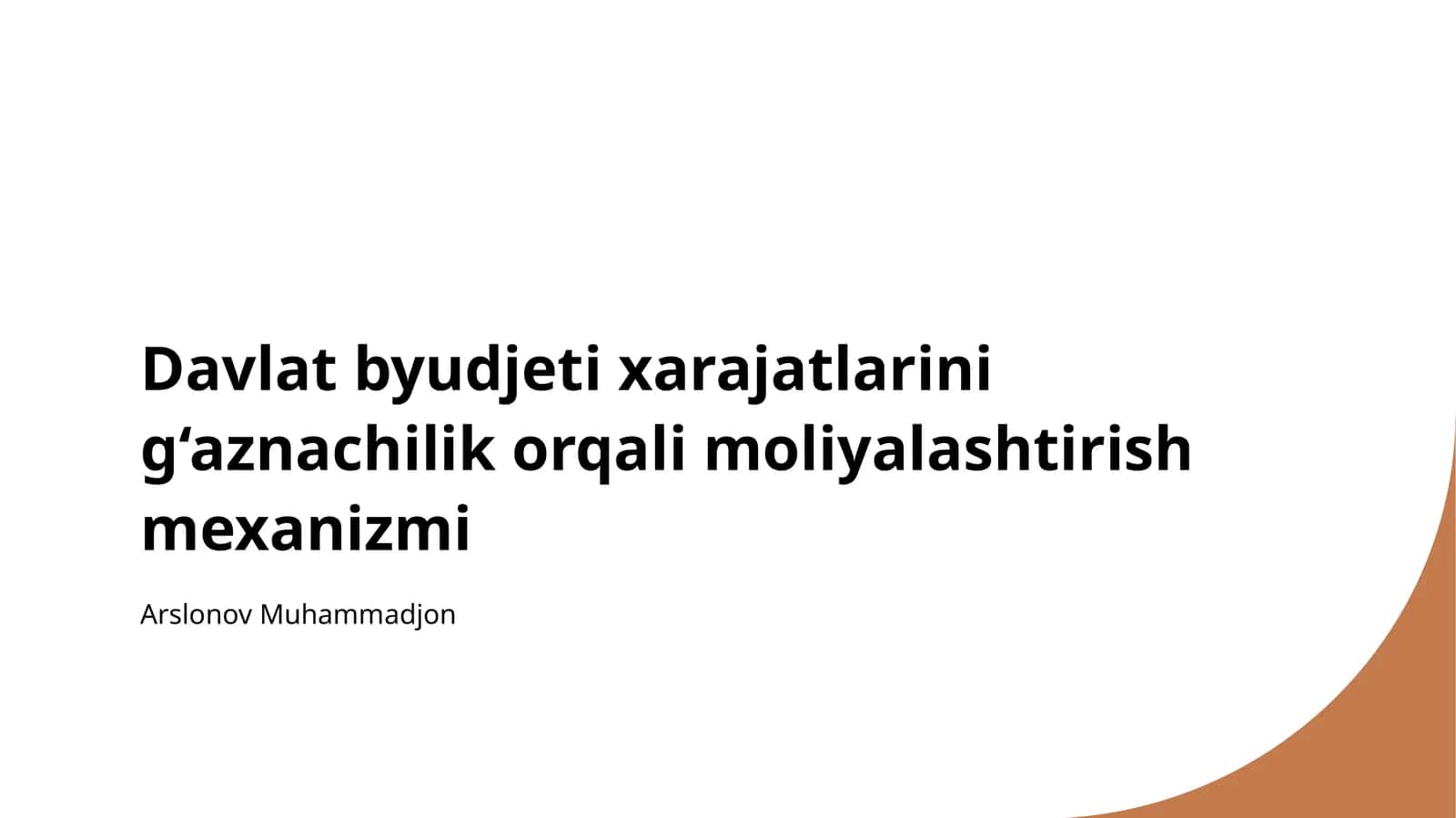 Davlat byudjeti xarajatlarini g‘aznachilik orqali moliyalashtirish mexanizmi 1